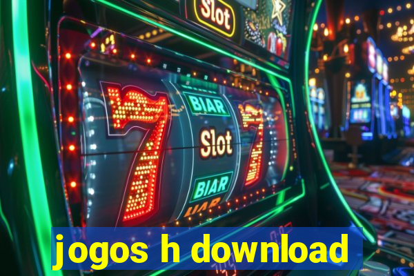 jogos h download